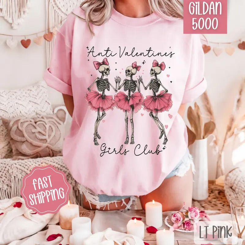 Anti Valentine Girls Club Shirt Gildan, Valentine's Day Women's Tee, Holiday Women's Tshirt Plus Sizes Hoodie Sweatshirt