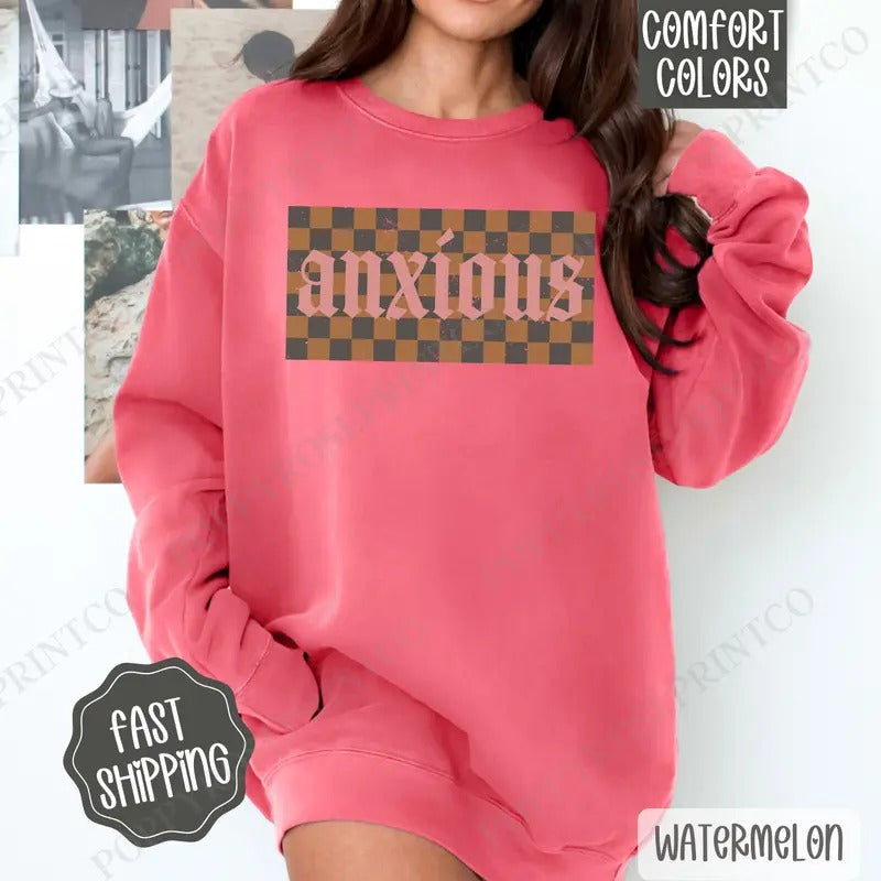 Anxious Comfort Colors Anxious Cute T-Shirts, Hoodie, Sweatshirt