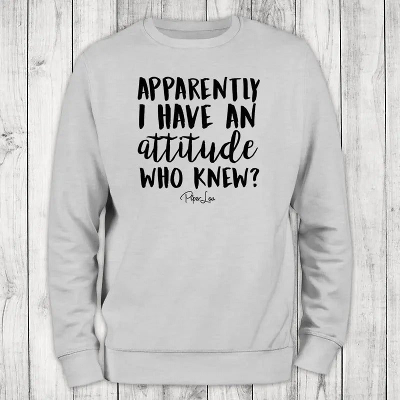 Apparently I Have An Attitude Sweatshirt T-Shirts, Hoodie | PrintMintTees.com