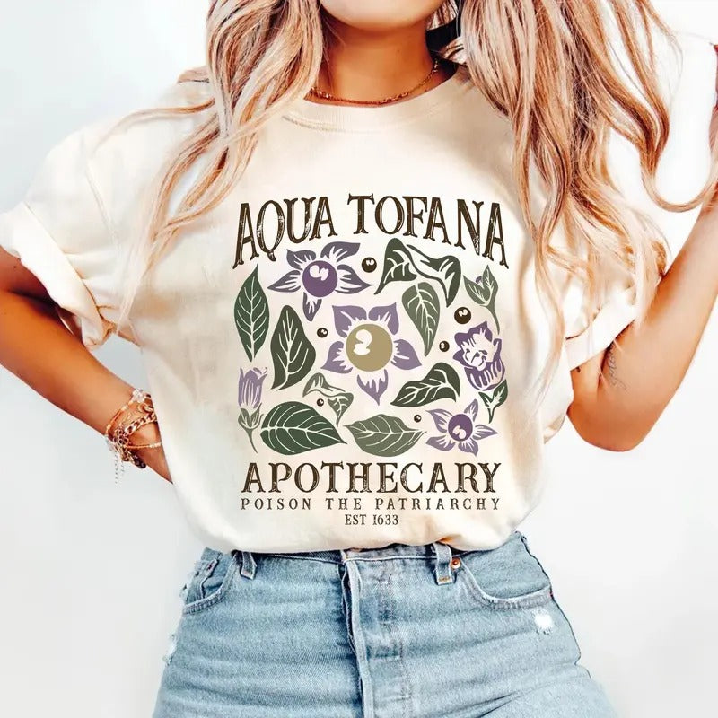 Aqua Tofana Shirt, Aqua Tofana Apothecary Shirt, Poison The Patriarchy, Feminist Shirt, Unisex Short Sleeve Tee Hoodie...