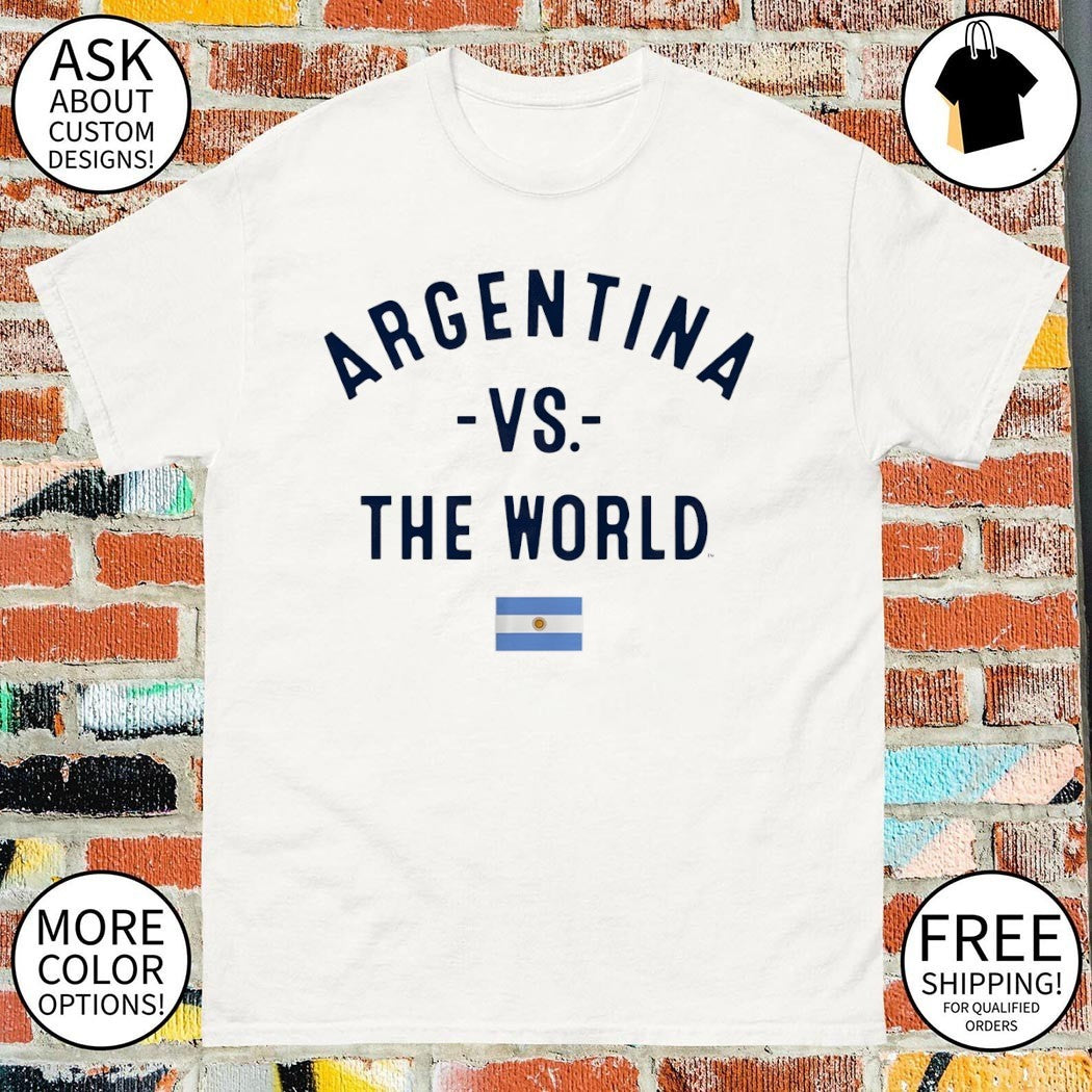 Argentina FC vs The World Argentina flag shirt