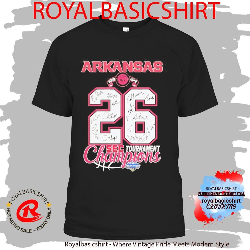 Arkansas Razorbacks’ 2026 SEC Tournament Championship 26 8 Shirt