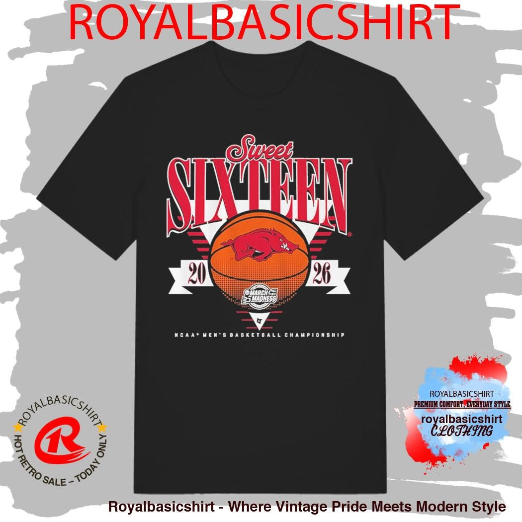 Arkansas Razorbacks MBB 2026 Sweet Sixteen March Madness Shirt