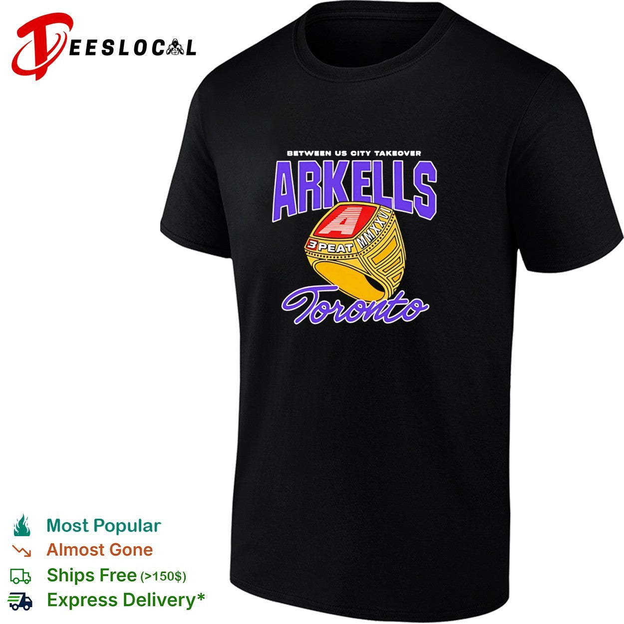 Arkells between us city takeover Toronto 3 peat shirt