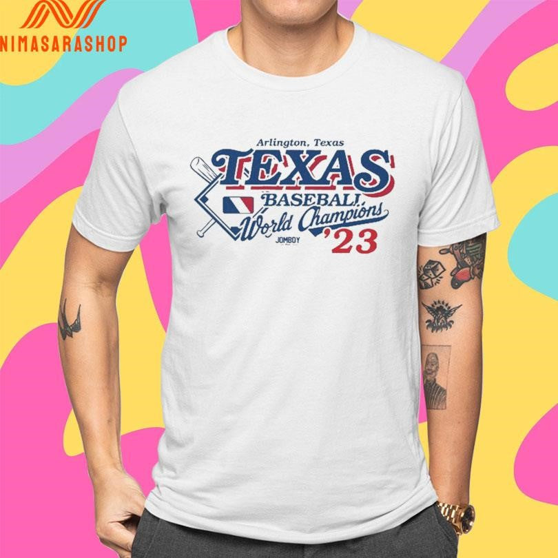 Arlington Texas Texas Baseball World Champions ’23 Shirts