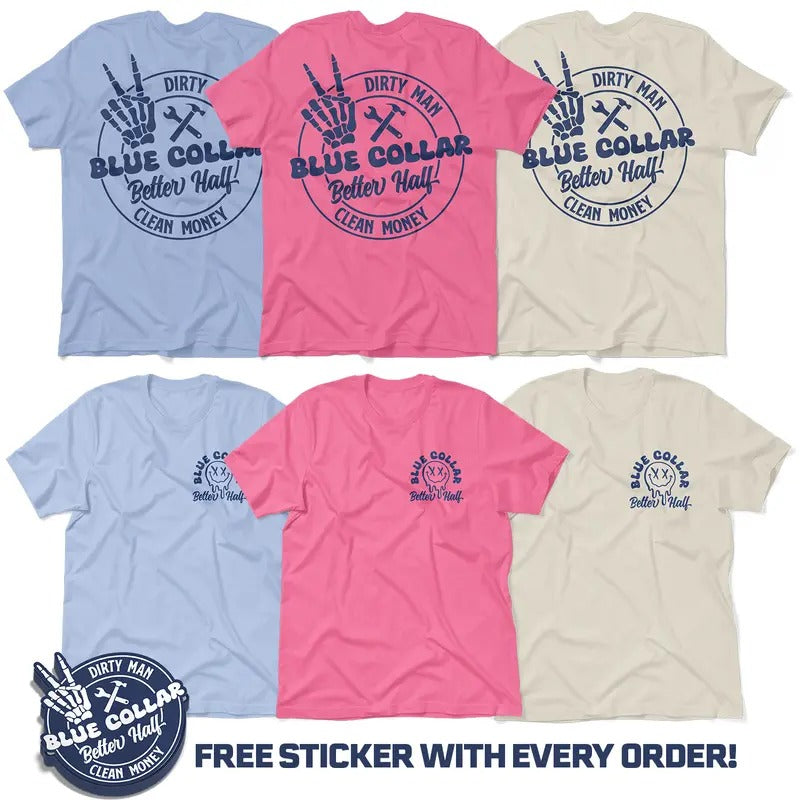 Armed American Supply Dirty Man Clean Money Blue Collar Better Half Cream Casual Women's Soft T-Shirt Clothing Cotton All...