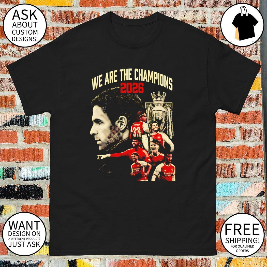 Arsenal FC North London Forever We are the Champions 2026 graphic shirt