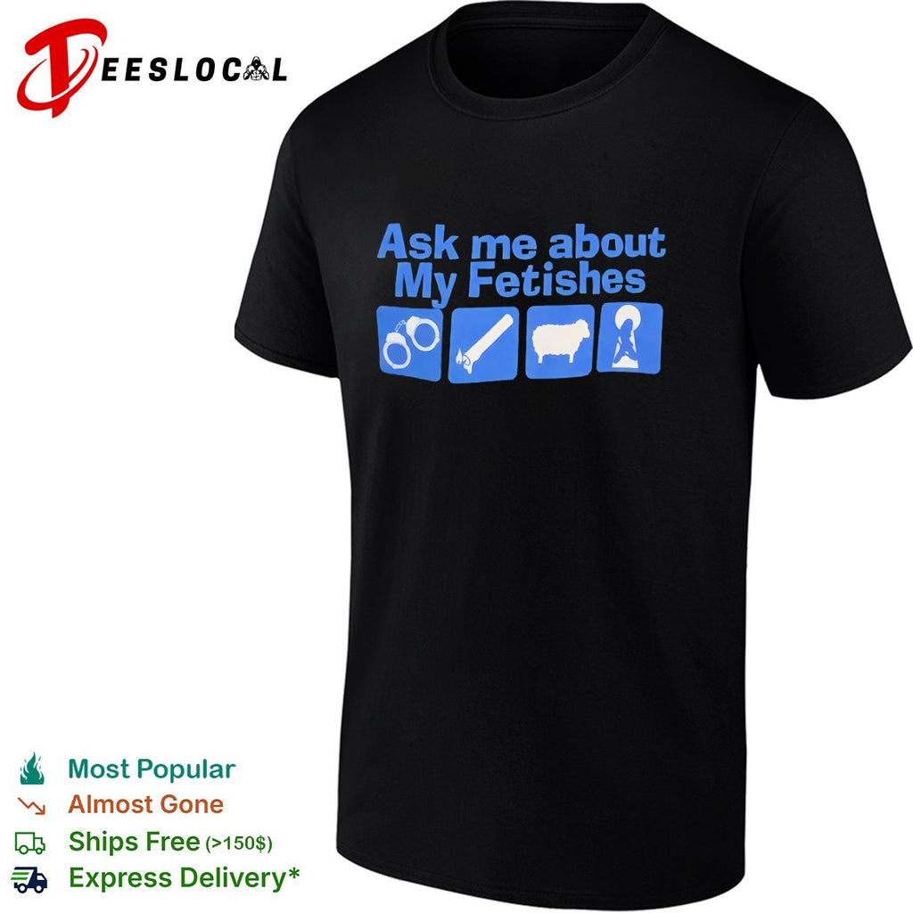 Ask me about My Fetishes handcuffs candle sheep voyeur icon shirt
