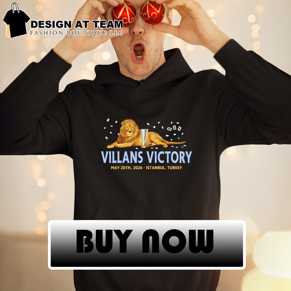 Aston Villa Football Club Victory May 20th 2026 Istanbul Turkey shirt