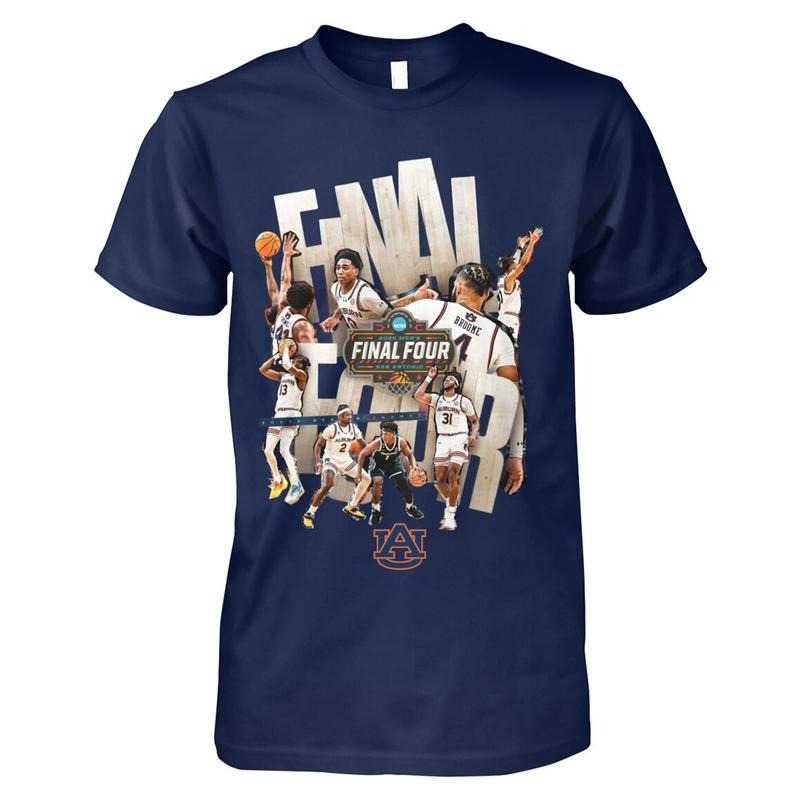Auburn Final Four Shirt, 2025 NCAA Final Four T-Shirt, College Merch, Graphic Tee for Fans Hoodie Sweatshirt