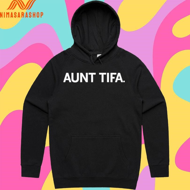 Aunt Tifa 2026 Shirts
