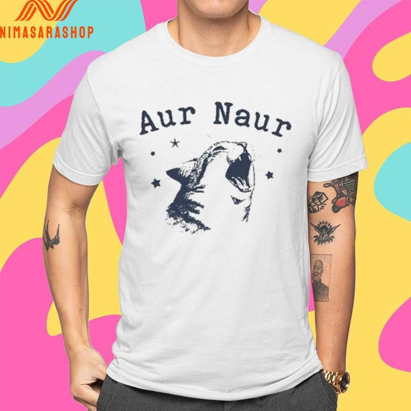 Aur Naur Cat 2026 Shirts