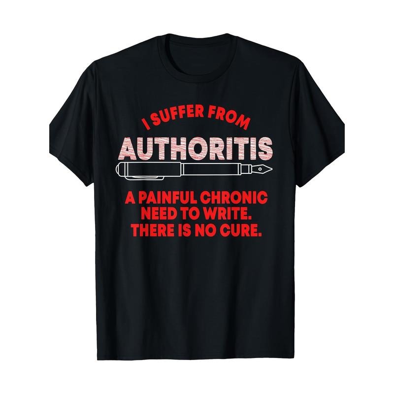 Authoritis Writer Author Writing Book Novelist Wordsmith T-Shirt-100% Cotton-220g made in usa Hoodie Sweatshirt