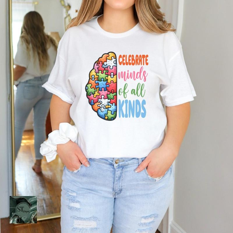 Autism Awareness Celebrate Minds of All Kinds White 100% Ring spun Cotton T-Shirt Unisex Fit Hoodie Sweatshirt