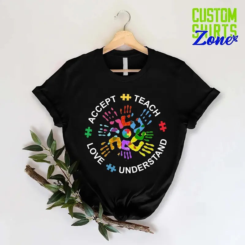 Autism Awareness Shirt, Teach Accept Understand Love Shirt, Neurodivergent Shirt, Special Ed Gift, Autism Support Shirt,...