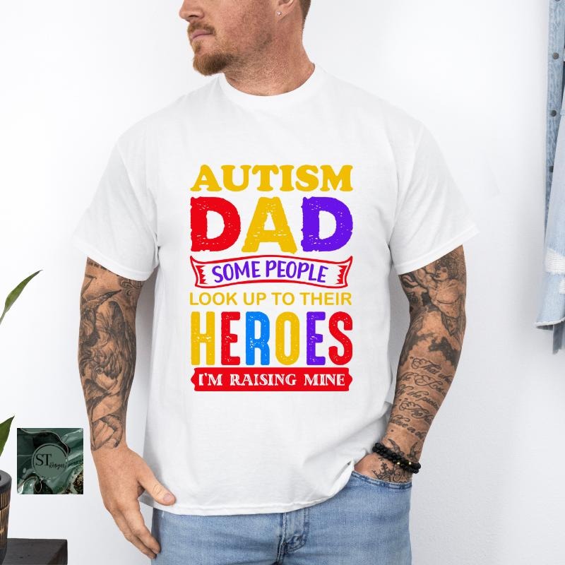 Autism Dad White 100% Ringspun Cotton T-Shirt Hoodie, Sweatshirt | PrintMintTees.com