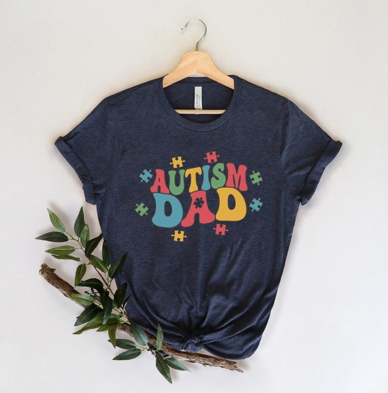 Autism Dad,Autism Awareness,Father's Matching Shirt,Happy Father's Day,Father's Autism Support,Dad Celebration,Gift For...