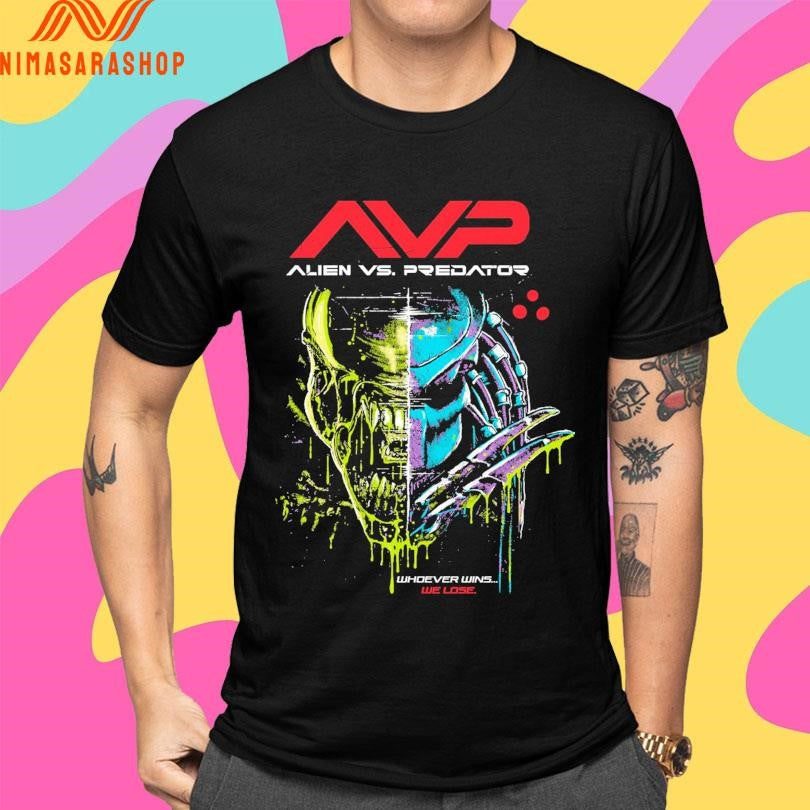 Avp Alien Vs Predator Whoever Wins We Lose Shirts