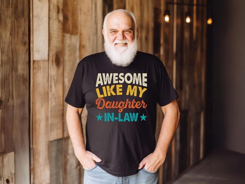 Awesome Like My Daughter In Law Shirt, Funny Gift For Father In Law Shirt, Father's Day Gift, Sarcastic Tee, Unisex Short...