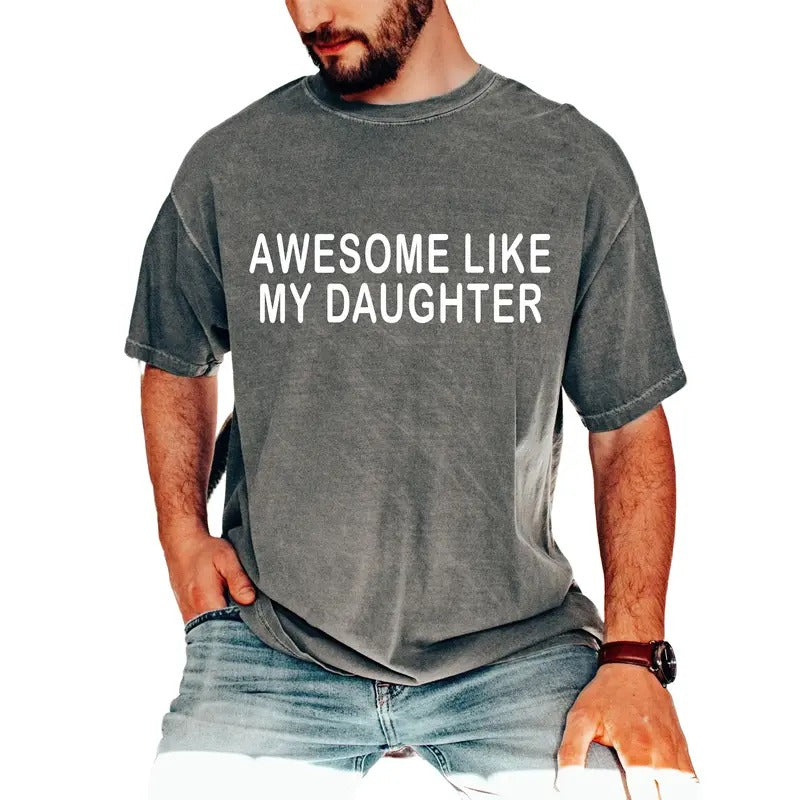Awesome Like My Daughter Shirt, Dad Of Daughter Pullover, Favorite Family Member, Gift From Daughter To Dad, Gift For...