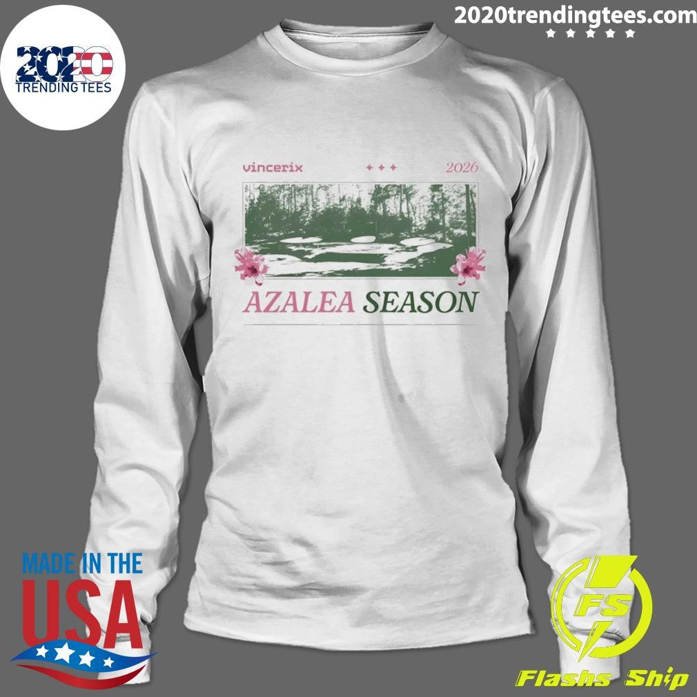 Azalea Season Vincerix 2026 Shirt