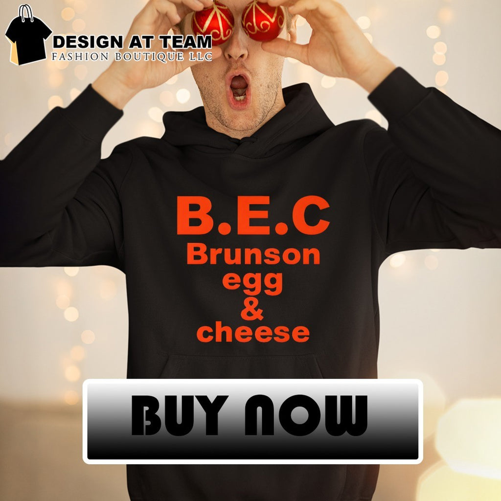 BEC Brunson egg and cheese Jalen Brunson Knicks shirt