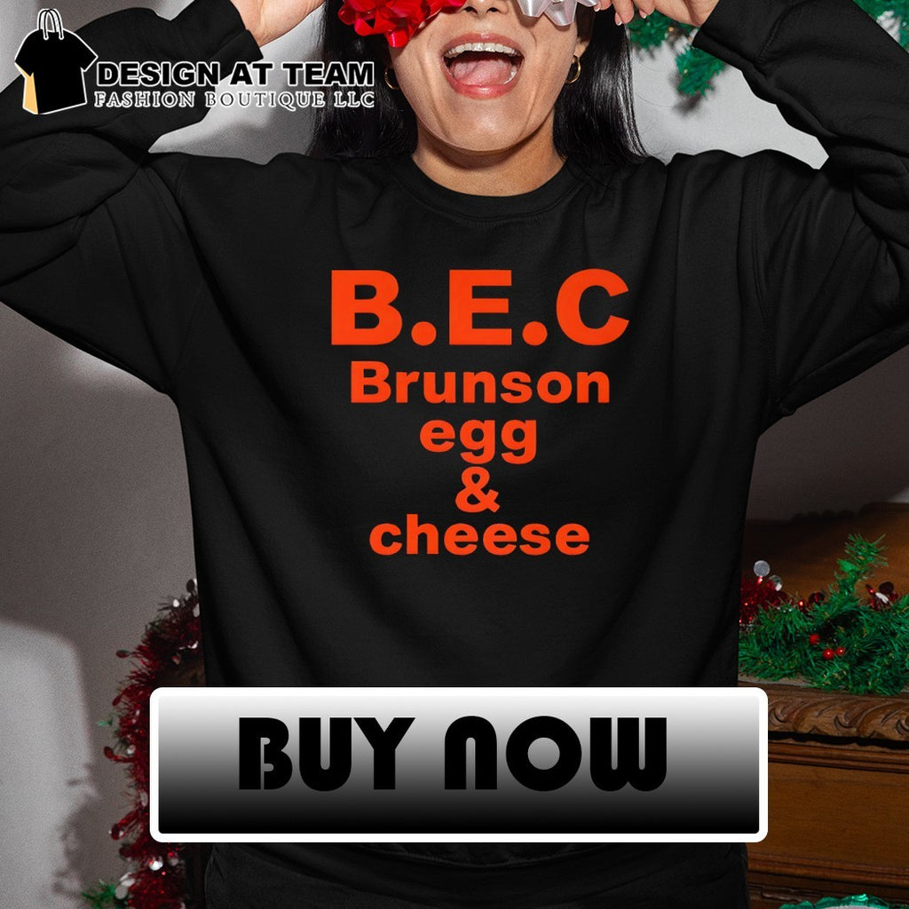 BEC Brunson egg and cheese Jalen Brunson Knicks shirt