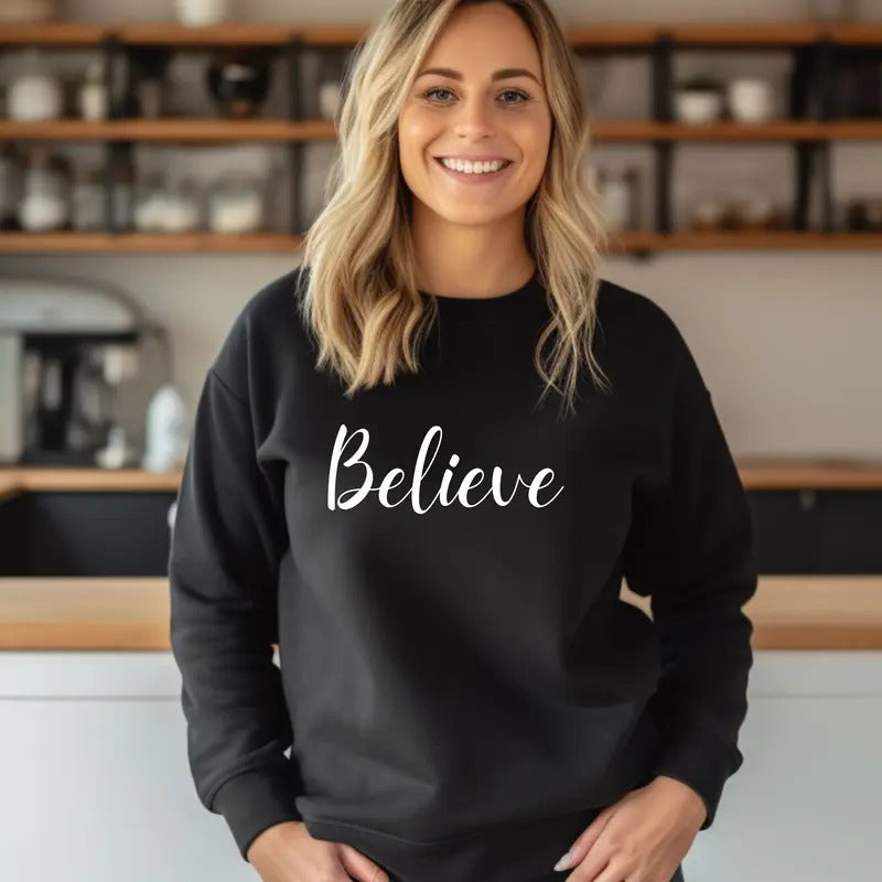 BELIEVE Comfortable Casual Womenswear T-Shirts, Hoodie, Sweatshirt