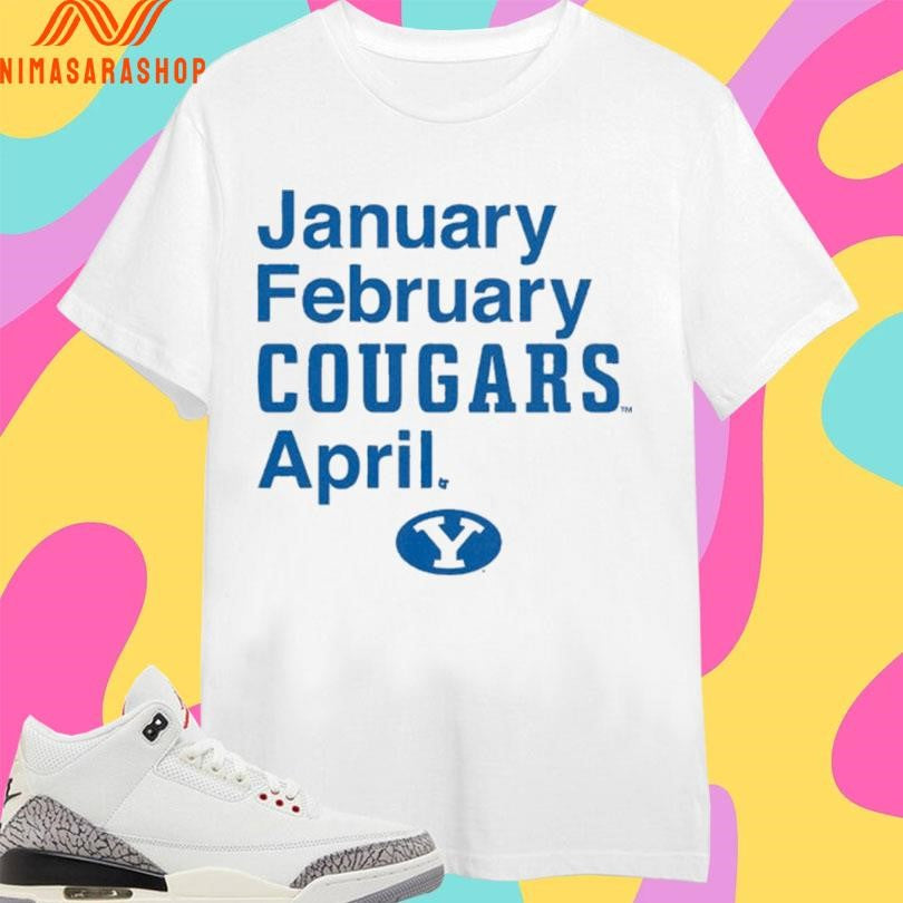 BYU Cougars Basketball January February Cougars April Shirts