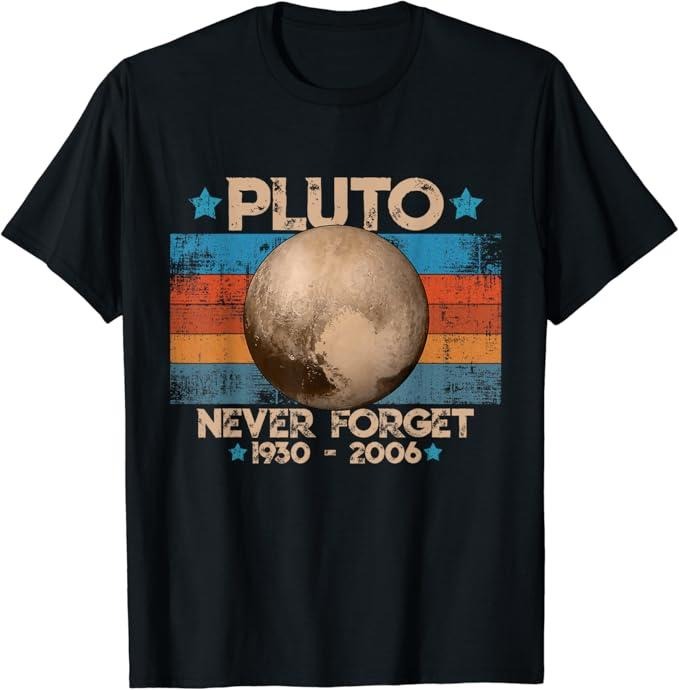 Back To School Shirts, Funny Astronomy Shirts, Vintage Never Forget Pluto Funny Retro Astronomy Space T-Shirt Cotton...