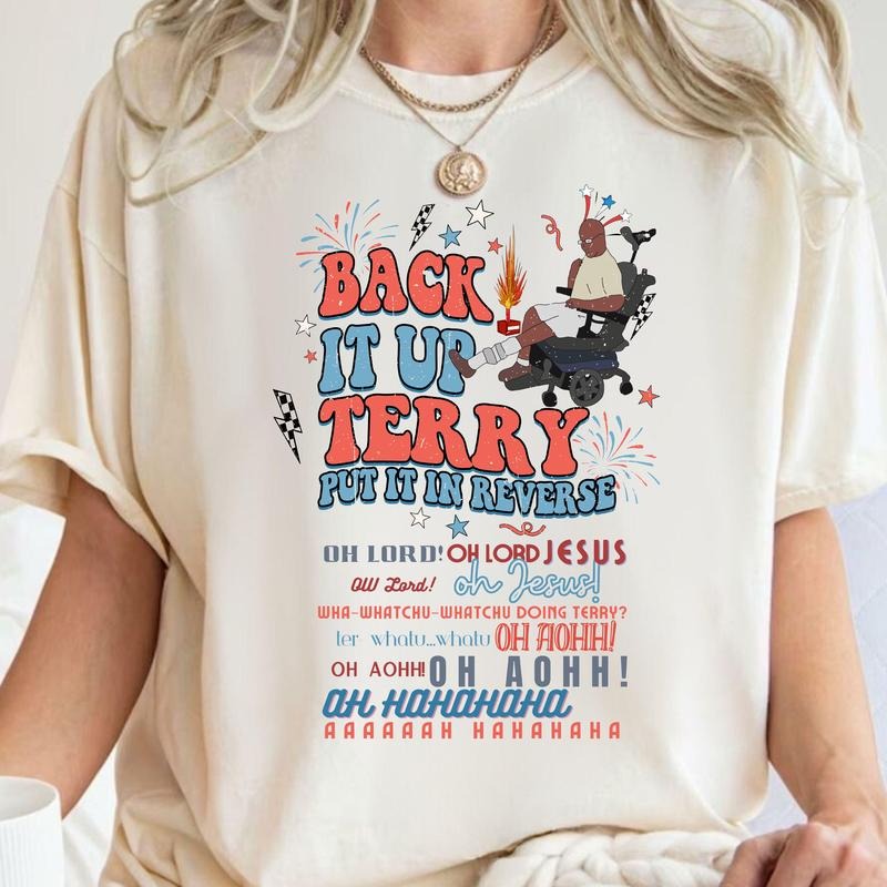 Back it up Terry (ver 4) 1 side T shirt, Sweatshirt, Hoodie Unisex Cotton | PrintMintTees.com