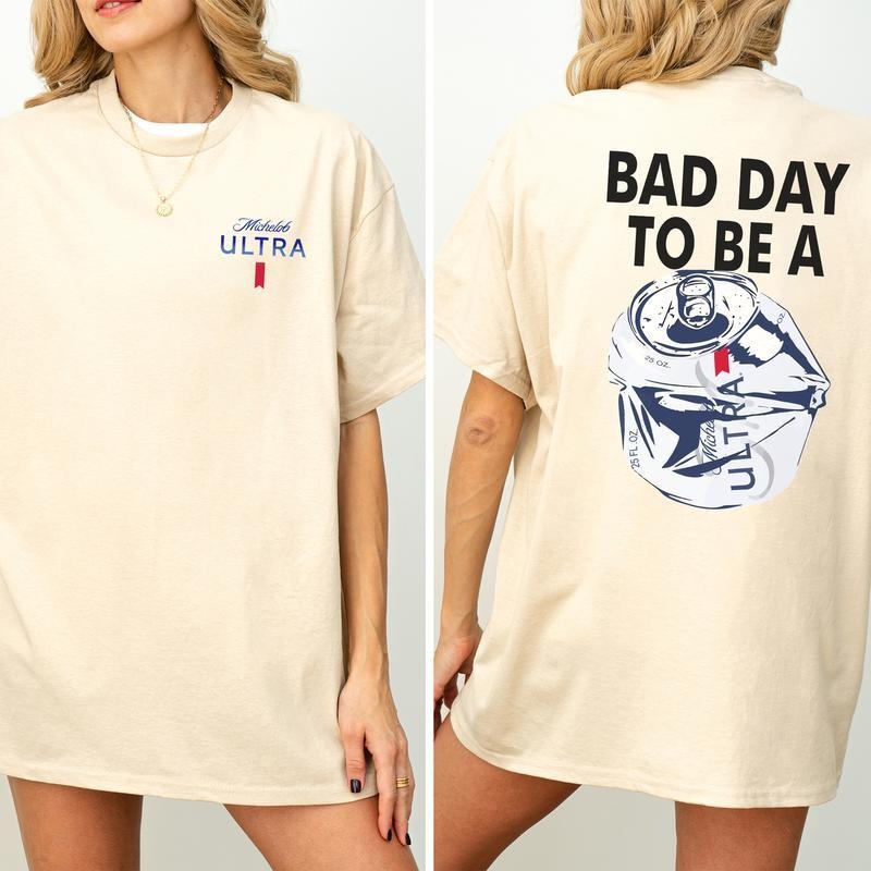 Bad Day To Be A   2-Sided T-shirt, Beer Drinking Shirt for Men and Women, Cotton Fabric Tshirt, Printed Women's Tops,...
