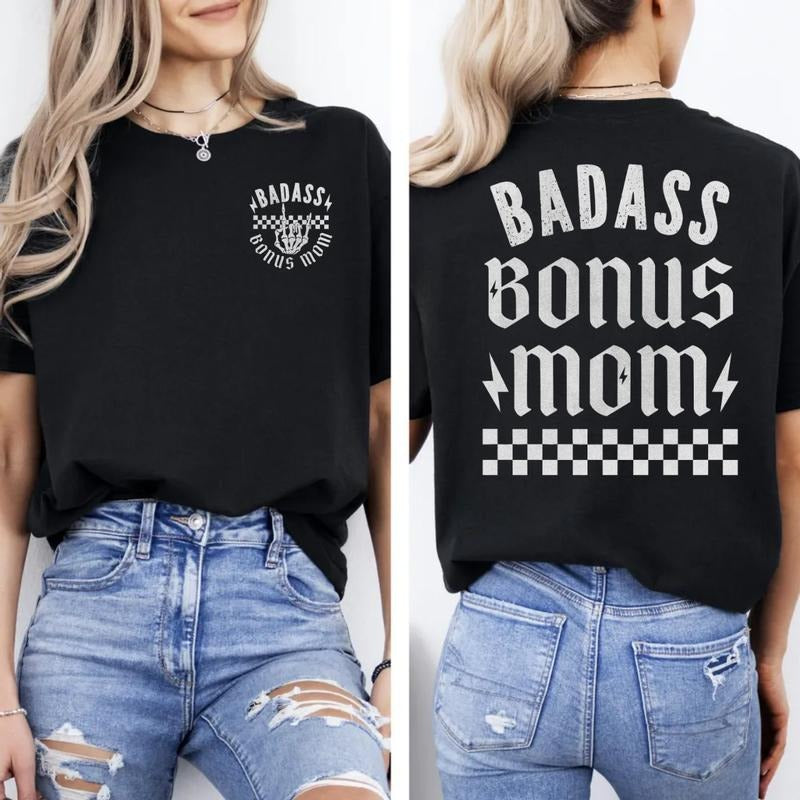 Badass Bonus Mom Shirt 2 Sides, Stepmom Gift, Mothers Day Gift, Stepmother Tshirt, Gift For Bonus Mom From Son Daughter,...