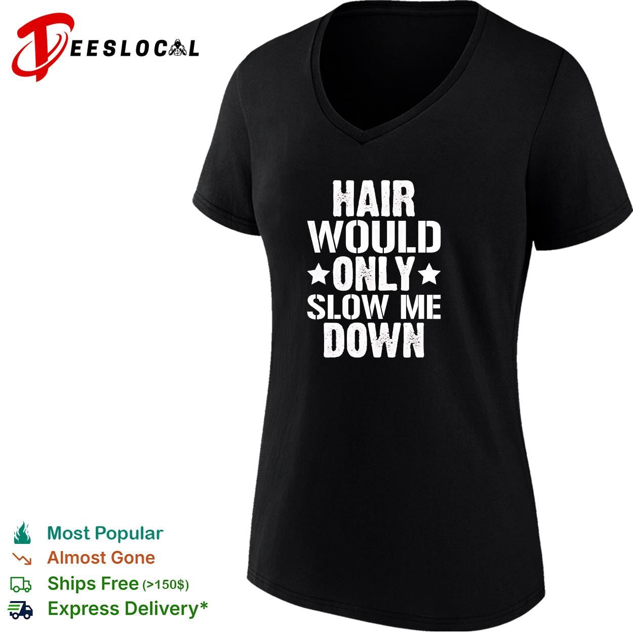 Bald man white stars hair would only slow me down shirt