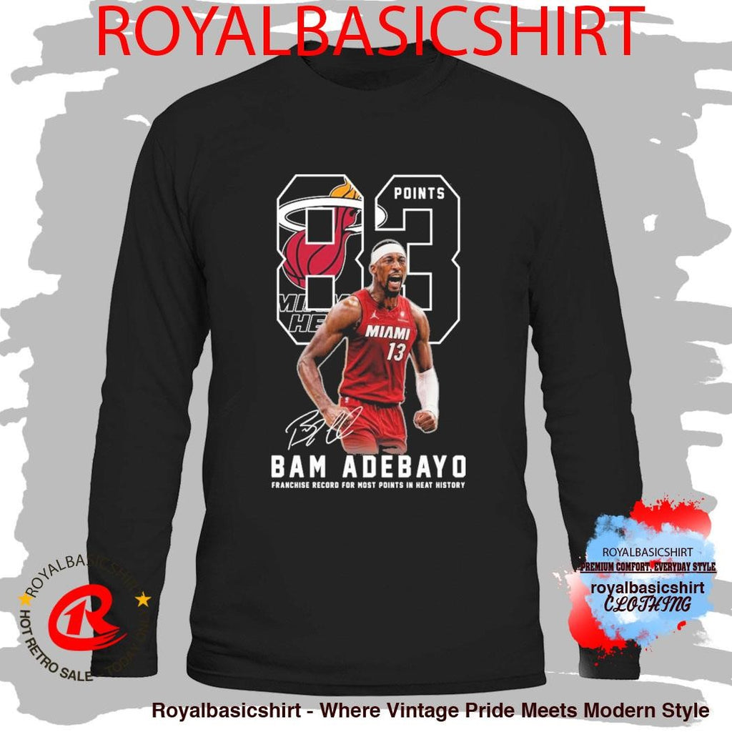 Bam Adebayo 83 Points Franchise Record For Most Points In Heat History Shirt