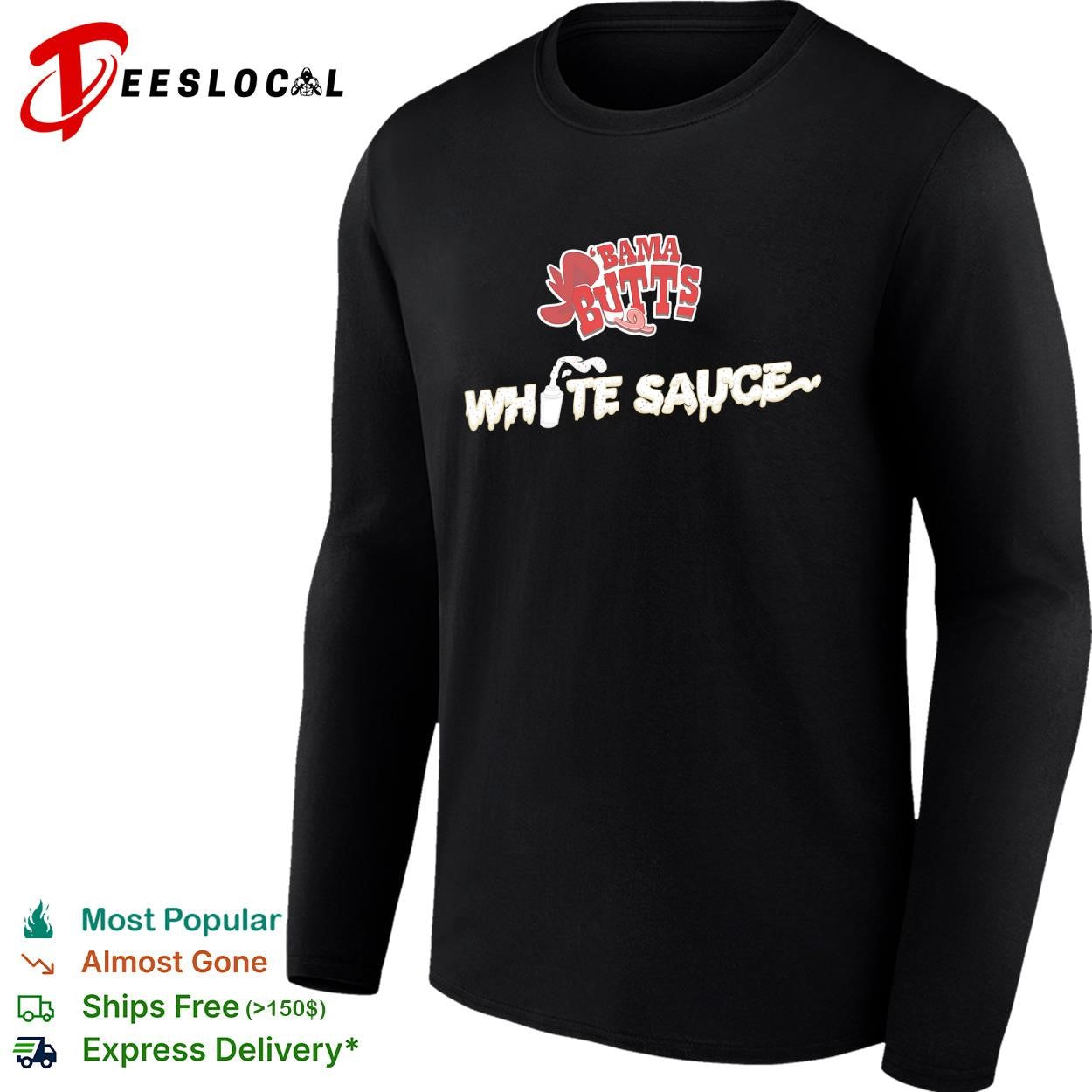 Bama Butts white sauce shirt
