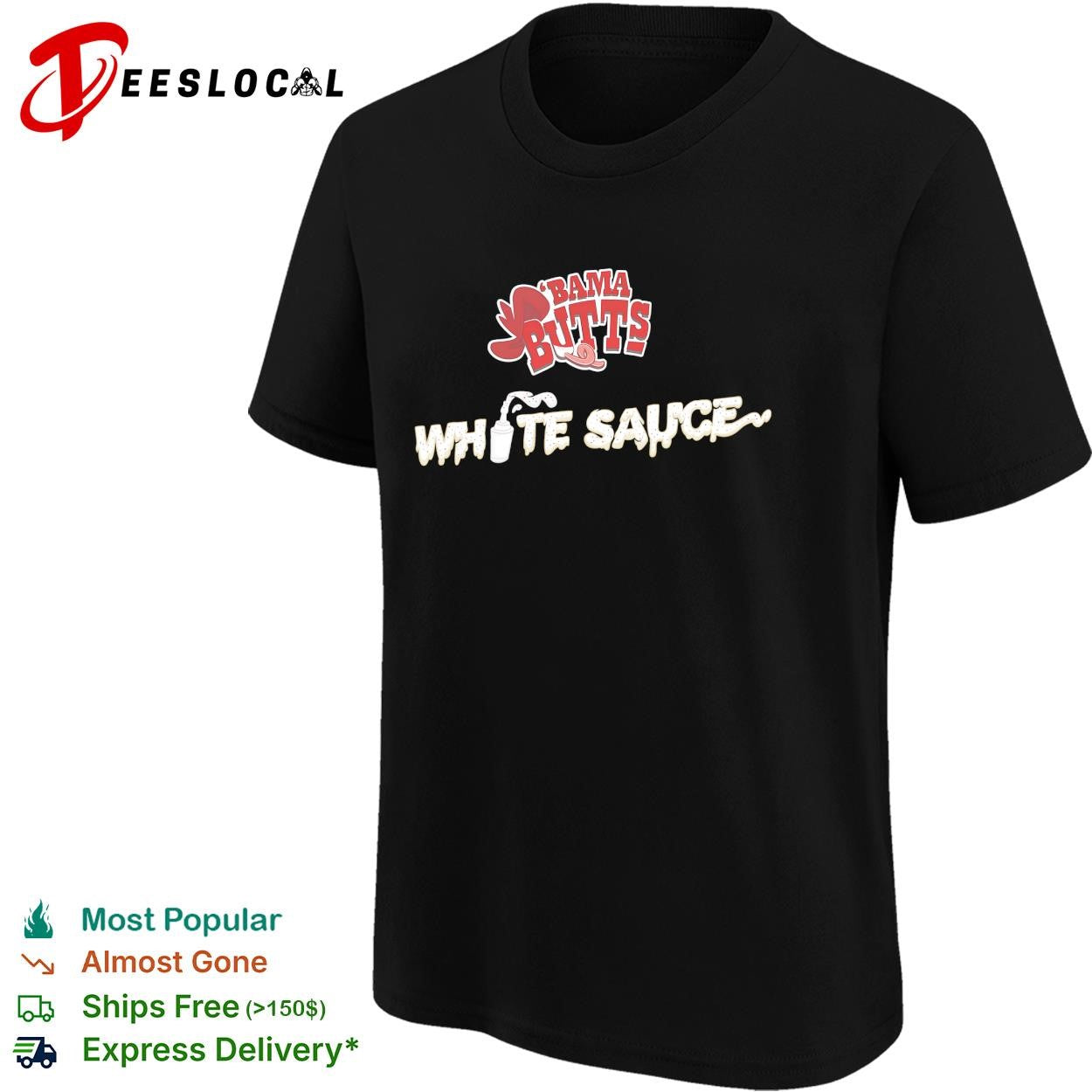 Bama Butts white sauce shirt