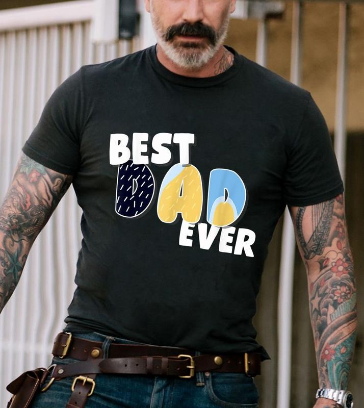 Bandit Best Dad Ever T-Shirt, Bluey Bandit Bingo T-Shirt, Bluey Bandit Sweatshirt, Bandit Bluey T-Shirt, Gift For Dad,...