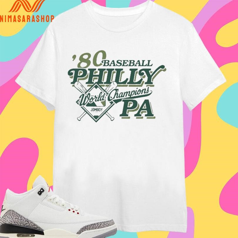 Baseball Philly World Champions Pa ’80 Shirts