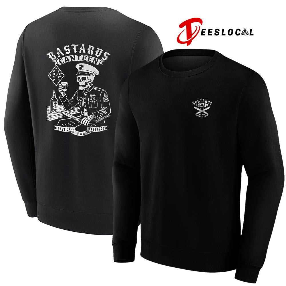 Bastards canteen last call for Bastards skeleton graphic shirt