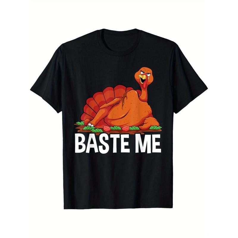 Baste Me Thanksgiving Turkey Funny men Women T-Shirt Crew neck, casual, print, Fashion, 220g made in usa Hoodie Sweatshirt