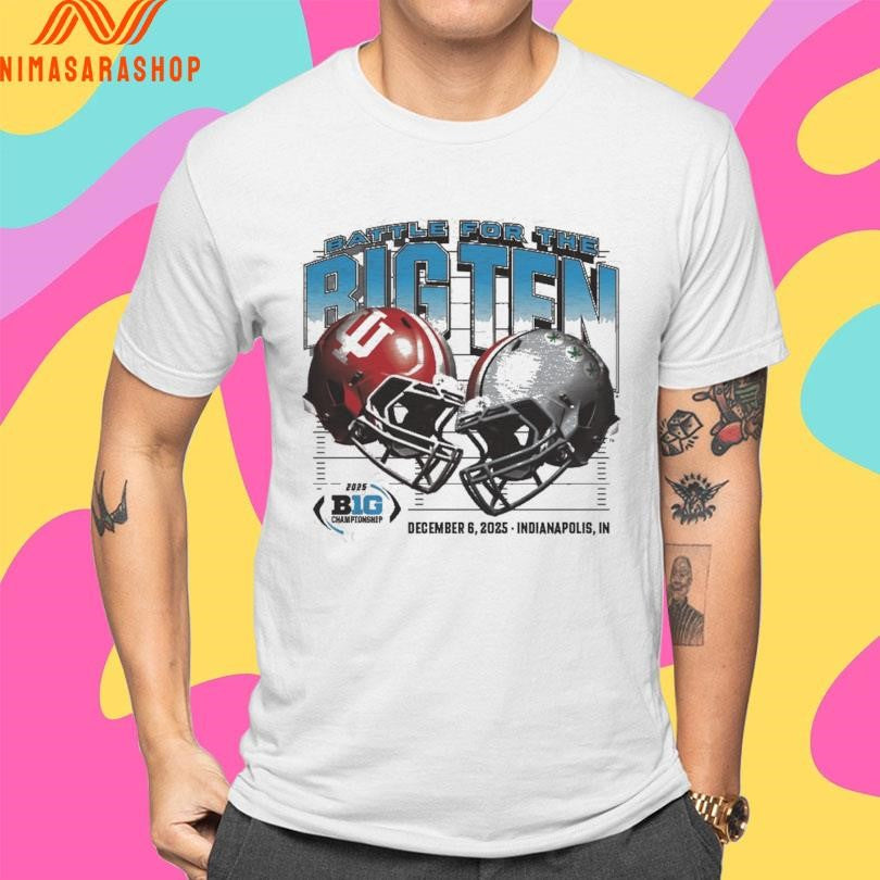 Battle For The Big Ten December 6 2025 Indianapolis In Shirts