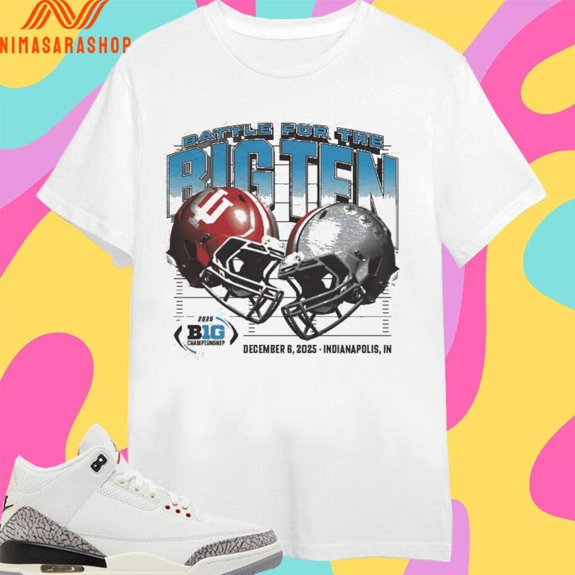 Battle For The Big Ten December 6 2025 Indianapolis In Shirts