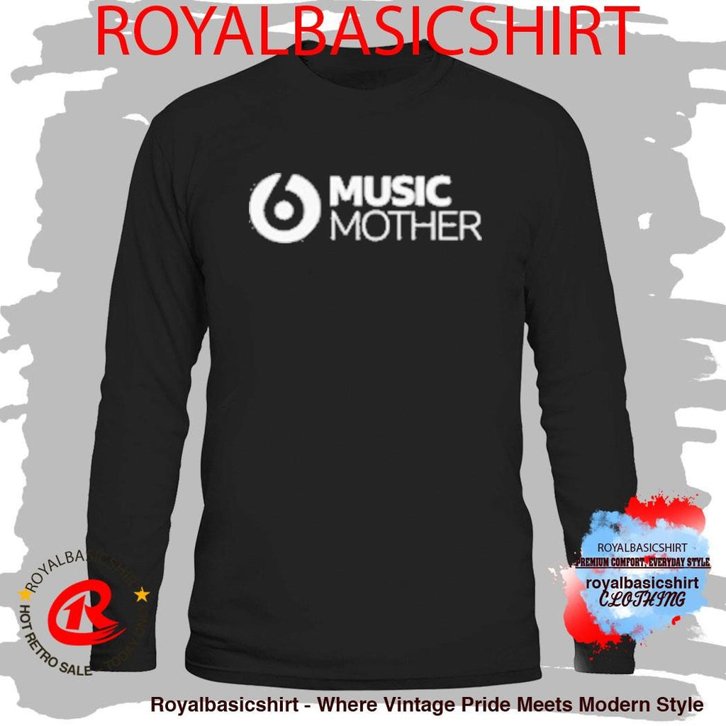 Bbc Radio 6 Music Music Mother T-Shirt