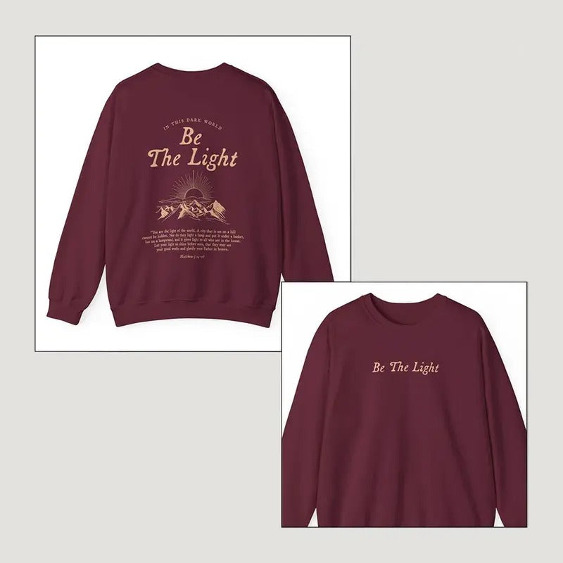 Be the Light Bible Verse Crewneck Faith Based Clothing Gospel Sweatshirt Minimalist Christian Sweater Catholic Religious...