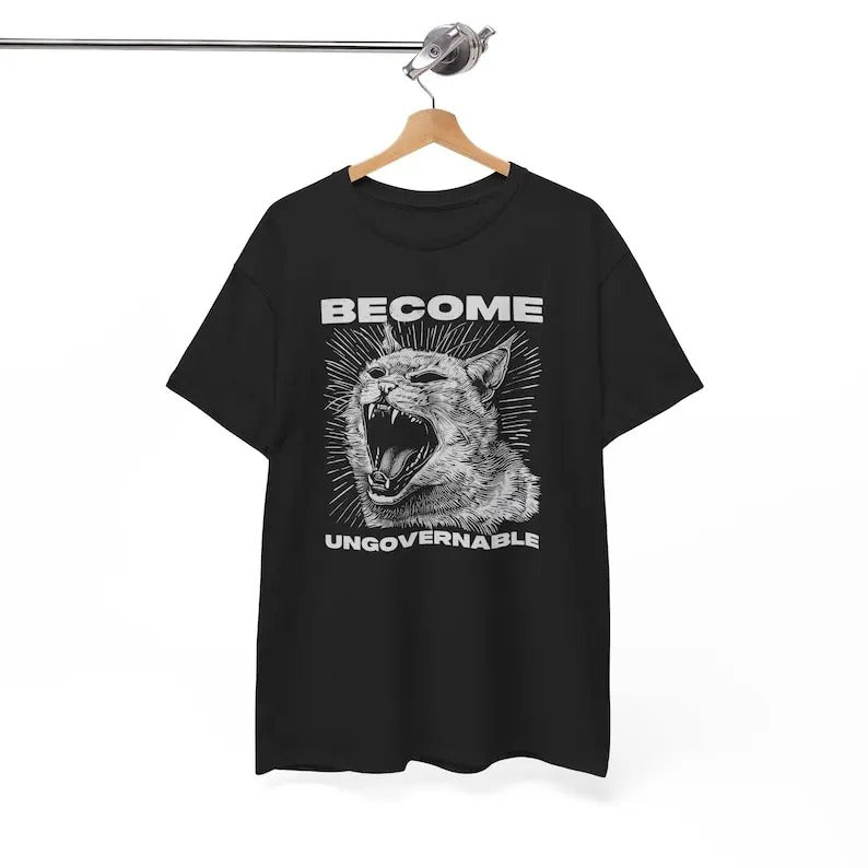Become Ungovernable, Funny Anarchy Tshirt, Revolutionary Shirt, Angry Cat Shirt, Class War Shirt, Riot T-Shirt, Punk...