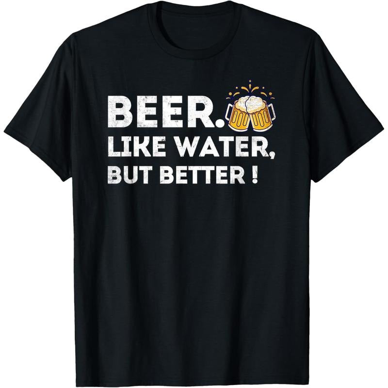 Beer. Like Water, But Better - Funny Beer Drinker T-Shirts  made in us Hoodie Sweatshirt | PrintMintTees.com