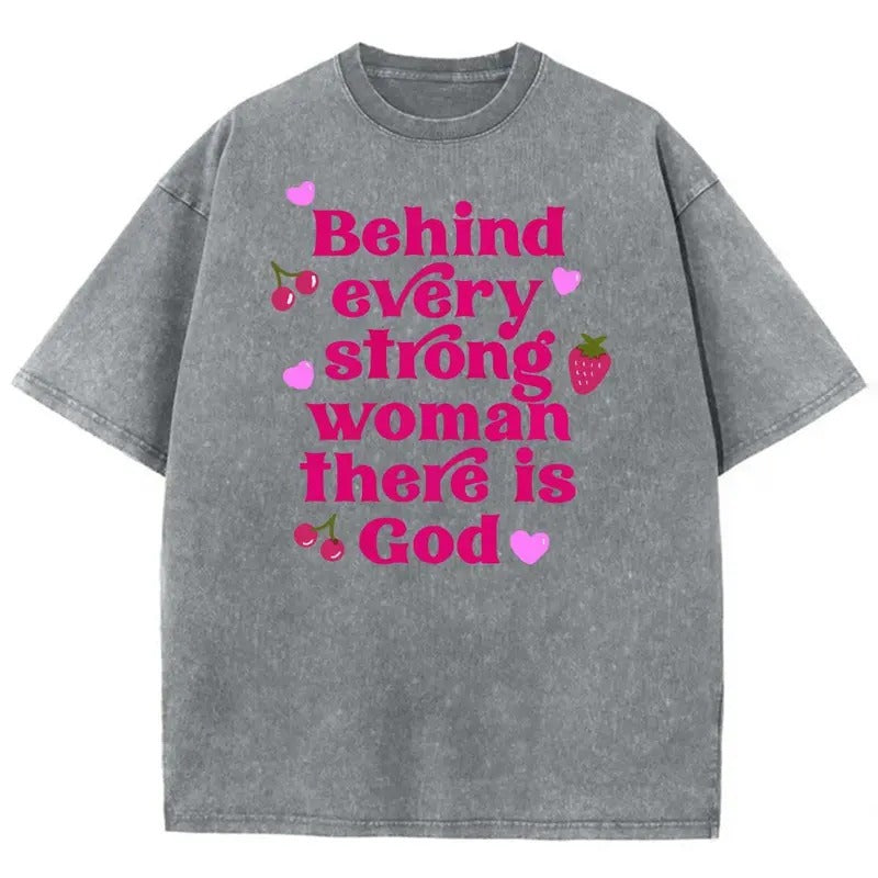 Behind Every Strong Woman There Is God Unisex Washed T-Shirt, Christian Jesus  t shirts, Vintage 90s Graphic Tee Gift...