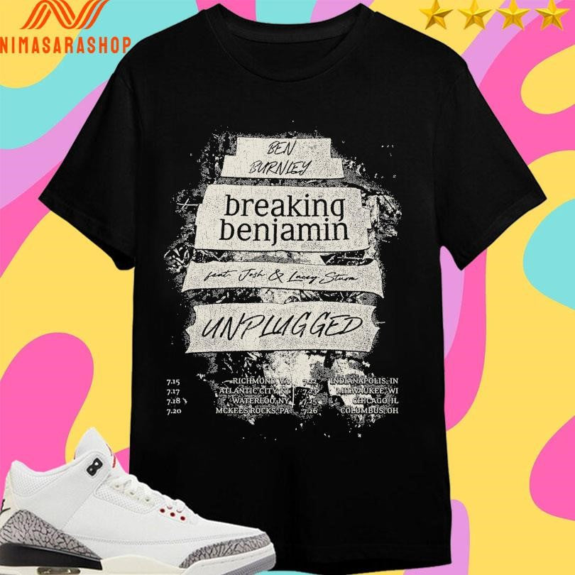 Ben Burnley Breaking Benjamin Feat Josh And Lacey Sturm Unplugged Tour Shirts