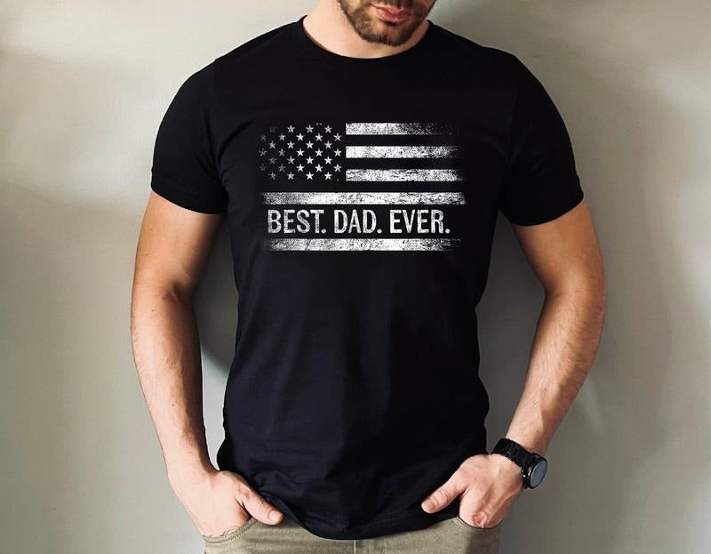Best Dad Ever Shirt, Best Dad Ever American Flag Shirt, Vintage Dad Shirt, Retro Dad, Father's Day Shirt, Dad Gift Hoodie...
